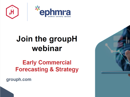 Early Commercial Forecasting & Strategy - Webinar | EPHMRA